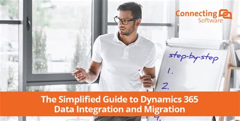 The Simplified Guide to Dynamics 365 Data Integration and Migration.